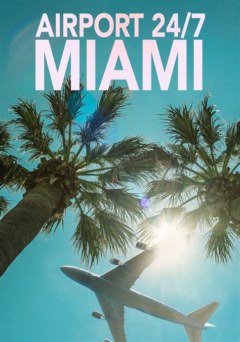 Stream Airport 24/7: Miami 